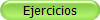 Ejercicios