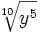 \sqrt[10]{y^5}