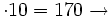 \cdot 10 = 170 \rightarrow