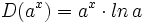 D(a^x)=a^x \cdot ln\,a