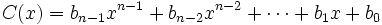 C(x)=b_{n-1}x^{n-1}+b_{n-2}x^{n-2}+\cdots+b_1x+b_0