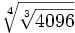 \sqrt[4]{\sqrt[3]{4096}}\;