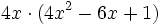 4x \cdot (4x^2-6x+1)