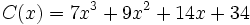 C(x)=7x^3+9x^2+14x+34\,\!