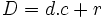 D= d . c + r\,