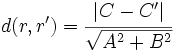 d(r,r')=\cfrac{|C-C'|}{\sqrt{A^2+B^2}}