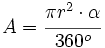 A=\cfrac{\pi r^2 \cdot \alpha}{360^o}