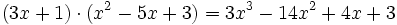 (3x+1) \cdot (x^2-5x+3) =3x^3-14x^2+4x+3