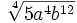 \sqrt[4]{5a^4b^{12}}