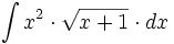\int x^2 \cdot \sqrt{x+1} \cdot dx