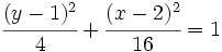 \cfrac{(y-1)^2}{4}+\cfrac{(x-2)^2}{16}=1