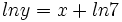 ln y = x + ln 7 \;
