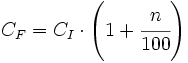 C_F = C_I \cdot \left(1+\cfrac{n}{100} \right)