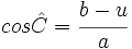 cos \hat C = \cfrac{b-u}{a}