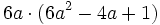 6a \cdot (6a^2-4a+1)
