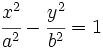 \cfrac{x^2}{a^2}-\cfrac{y^2}{b^2}=1